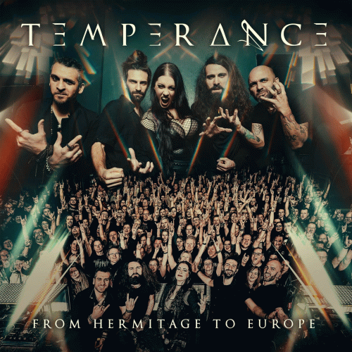 Temperance (ITA) : From Hermitage to Europe